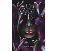Et La Mort Fut: (Romantasy)