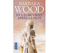 Et l'aube vient après la nuit (Romans)