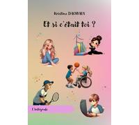 Et si c'était toi ?