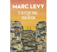 Et si c'était vrai... suivi de Vous revoir