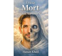 et si la mort était humaine? (Roman): Quand la Mort pleure