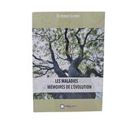 Et si les maladies etaient des mémoires de l'evolution