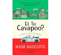 Et Tu, Cavapoo? The instant Sunday Times bestseller