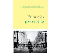 Et tu n'es pas revenu