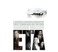 ETA: A Bomber Command Navigator Shot Down and on the Run