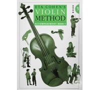 Eta Cohen's Violin Method Accompaniment Book 1: Written by Eta Cohen, 2000 Edition, Publisher: Novello & Co Ltd [Paperback]