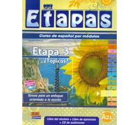 Etapa 3 Topicos?: Student Book + Exercises + CD: 1 (Metodos De Espanol/ Spanish Methods)