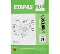 Etapas Plus C1 Libro del Profesor: Curso de Español Por Módulos