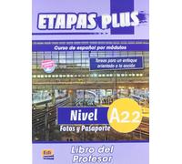 Etapas Plus: Libro del profesor A2.2