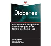 État des lieux des plantes antidiabétiques de la famille des Lamiacées