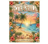 ETE Chill: Coloriage pour adulte en été, vague, surf et soleil