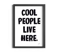 ETEKNIC Cool People Live Here Print Aesthetic Home Decor Girly Modern Wall Art Trendy Positive Quote Minimalist Typography Poster (A6, Black Frame)