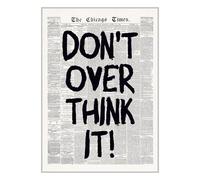 ETEKNIC Don't Over Think It Print Retro Vintage Newspaper Wall Art Inspirational Quote Home Decor Modern Positive Typography Poster (A4, Print Only)