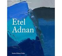 Etel Adnan (Contemporary Painters Series)