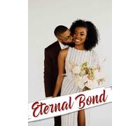 Eternal Bond: Your Personalized Assistant for Crafting Memories, Managing Details, and Envisioning a Celebration That Lasts Forever
