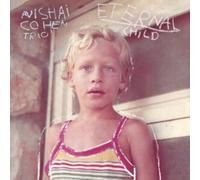 Avishai Cohen - Eternal Child [VINYL]