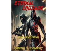 Eternal Crusade: The Awakening