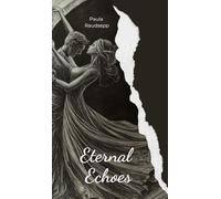 Eternal Echoes