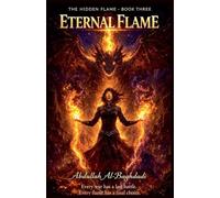Eternal Flame: 3 (The Hidden Flame)