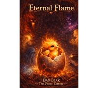 Eternal Flame: Book 1: The First Ember
