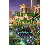 Eternal Green: Shadow Weavers of Kemet (The Shadow Weaver)