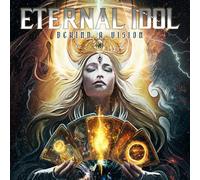 Eternal Idol - Behind A Vision