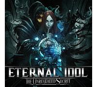 Eternal Idol - The Unrevealed Secret