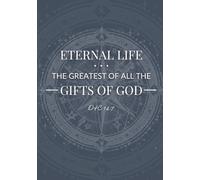 Eternal Life the Greatest of All the Gifts of God: 2026 Planner with Come Follow Me Daily Quotes, Goal Setting, Meal Planning, Daily Review, and ... and Come Follow Me Old Testament Quotes)