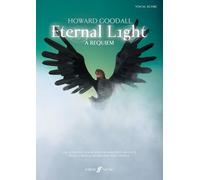 Eternal Light: A Requiem: (Vocal Score)