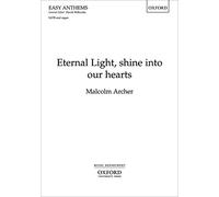 Eternal Light, shine into our hearts: Vocal score