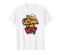 Eternal Love Funny Phrase The Last And I Go T-Shirt