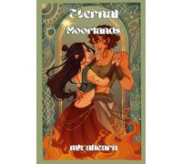 Eternal Moorlands (The Elemental Arrangement)