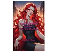 Eternal Nightshade: Book Two - The Forbidden Bond (2)
