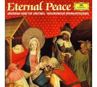 Eternal Peace: Gregorian Chant for Christmas