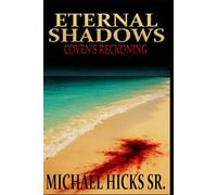 Eternal Shadows: Coven's Reckoning: 2