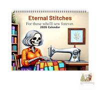 Eternal Stitches Calendar 2026, Funny Quilting & Sewing Wall Calendar with Skeleton Humor Design, 12-Month Sewing Gift for Quilters, Sewers & Fabric Lovers, Unique Dark Humor Studio Decor (#B)