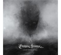 Eternal Storm - A Giant Bound To Fall