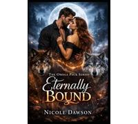 Eternally Bound: 1 (The Omega Pack Series)