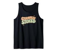 Eternally Stoked Christian Faith Fun Vibes Retro Design Tank Top