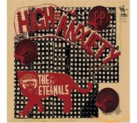Eternals - High Anxiety