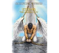 Eternis - the Marble city - Collector's Edition: Sacrifice of Eternis - Book 3