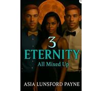 ETERNITY: All Mixed Up (Eternity Series)