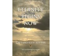 ETERNITY BEGINS NOW