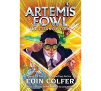 Eternity Code, The-Artemis Fowl, Book 3