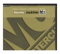 Eternity - Joy and Pain