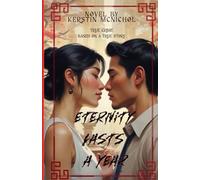 Eternity lasts a Year