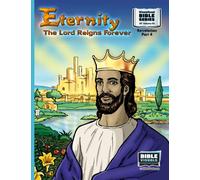 Eternity: The Lord Reigns Forever: New Testament Volume 45: Revelation Part 4 (Visualized Bible Flash Card Format)