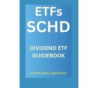 ETFs: SCHD: Schwab US Dividend ETF Guidebook