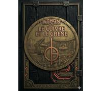 Ethan 21 : Le Cuivre et le Chêne