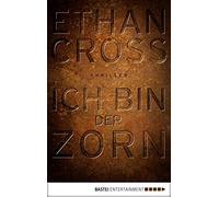 Ethan Cross Dietma Ich bin der Zorn: Thriller (Ein Shepherd Thriller (Paperback)